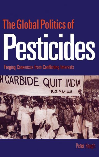 Produktbild: The Global Politics of Pesticides