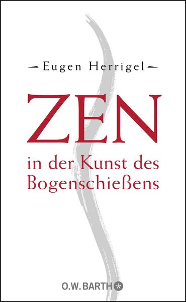 Produktbild: Zen in der Kunst des Bogenschie&szlig;ens