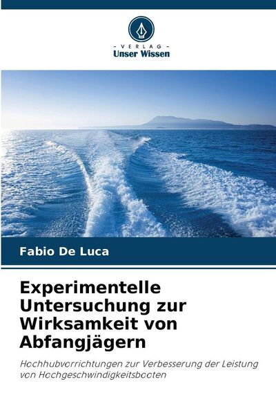 Produktbild: Experimentelle Untersuchung zur Wirksamkeit von Abfangj&auml;gern