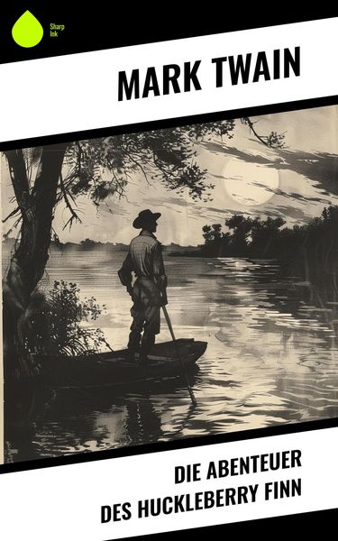 Produktbild: Die Abenteuer des Huckleberry Finn
