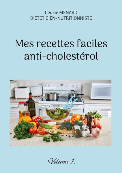 Produktbild: Mes recettes faciles anti-cholest&eacute;rol