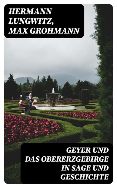 Produktbild: Geyer und das Obererzgebirge in Sage und Geschichte