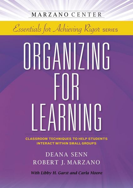 Produktbild: Organizing for Learning: Classroom Techniques to Help Students Interact Within Small Groups