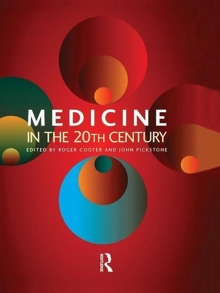 Produktbild: Medicine in the Twentieth Century