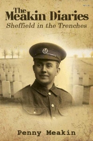 Produktbild: The Meakin Diaries - Sheffield in the Trenches