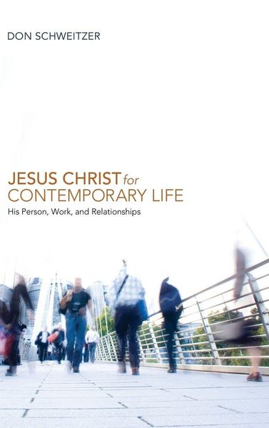 Produktbild: Jesus Christ for Contemporary Life