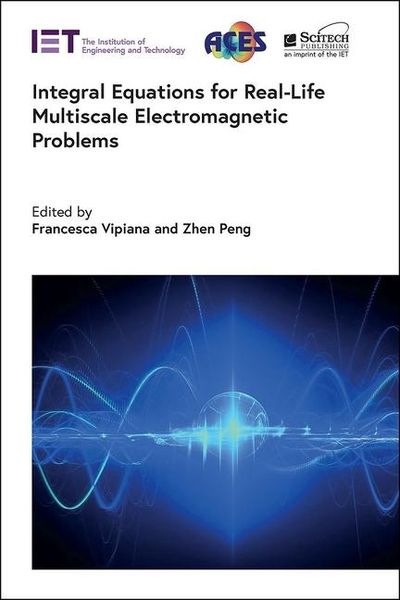 Produktbild: Integral Equations for Real-Life Multiscale Electromagnetic Problems