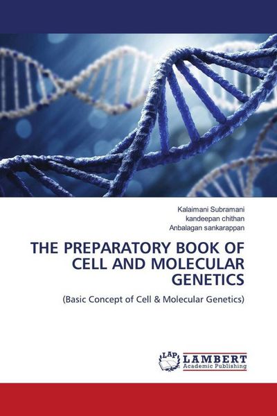 Produktbild: The Preparatory Book Of Cell and Molecular Genetics