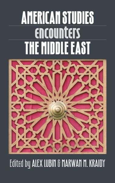 Produktbild: American Studies Encounters the Middle East