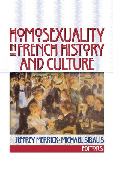 Produktbild: Homosexuality in French History and Culture