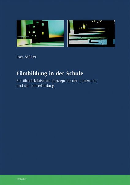 Produktbild: Filmbildung in der Schule