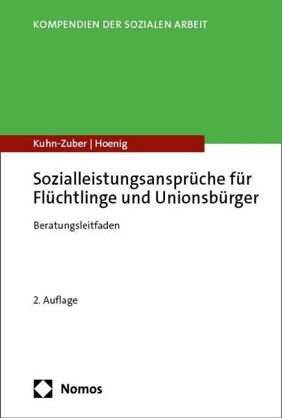 Produktbild: Sozialleistungsanspr&uuml;che f&uuml;r Fl&uuml;chtlinge und Unionsb&uuml;rger