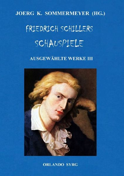Produktbild: Orlando Syrg Taschenbuch OrSyTa 142026 / Friedrich Schillers Schauspiele