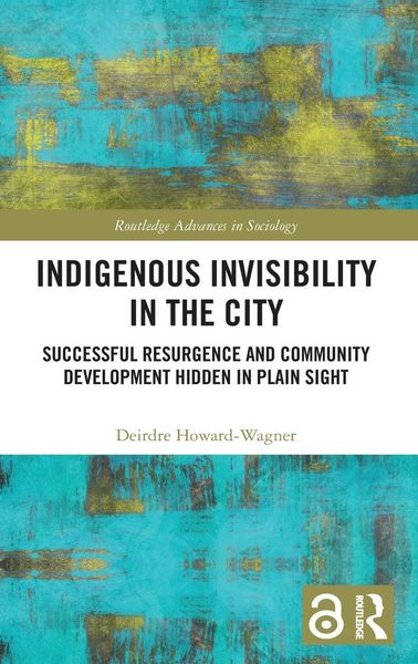 Produktbild: Indigenous Invisibility in the City