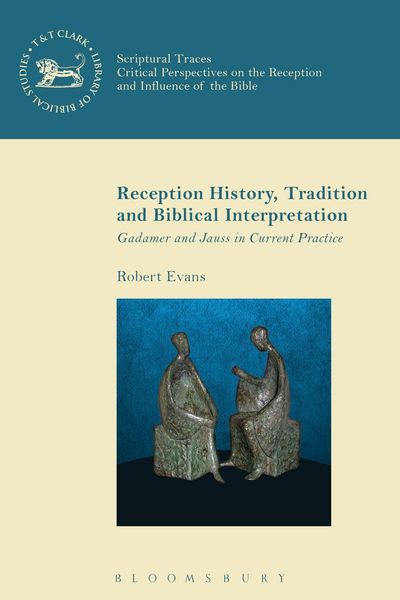 Produktbild: Reception History, Tradition and Biblical Interpretation