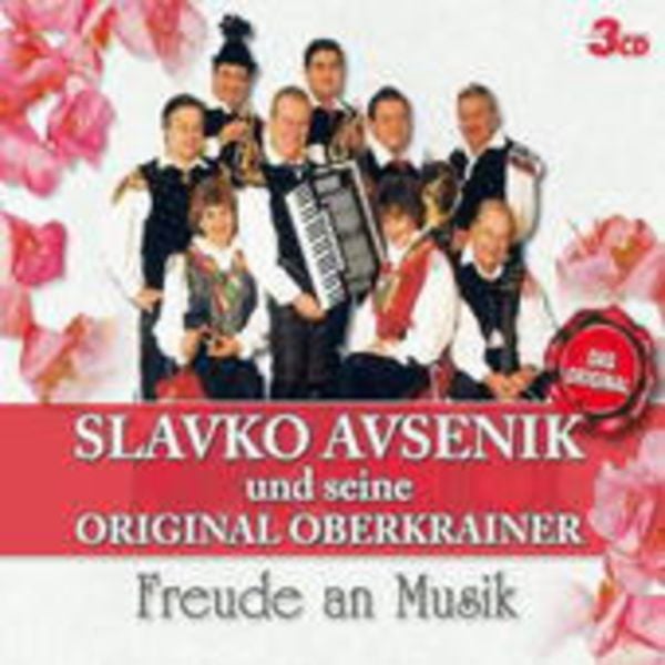Freude an Musik - Slavko und seine Original Oberkrainer Avsenik, CD