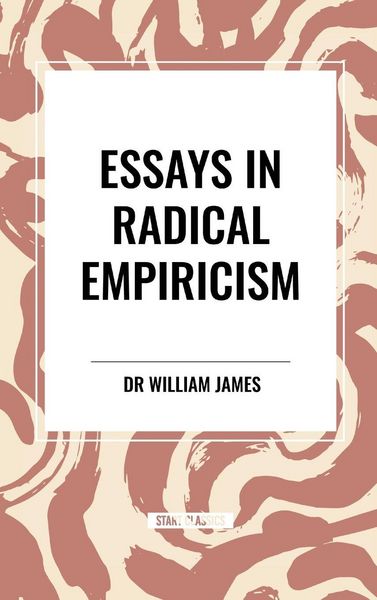 Produktbild: Essays in Radical Empiricism