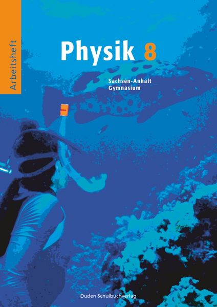 Produktbild: Duden Physik - Gymnasium Sachsen-Anhalt - 8. Schuljahr