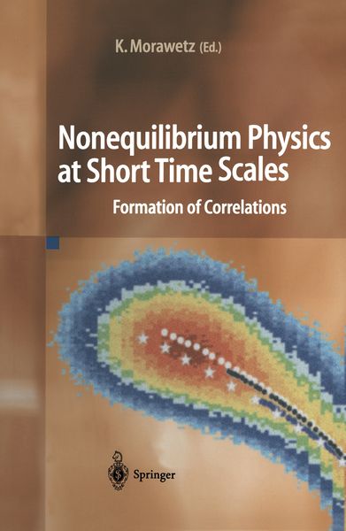 Produktbild: Nonequilibrium Physics at Short Time Scales