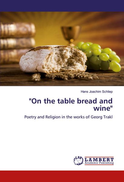 Produktbild: "On the table bread and wine"