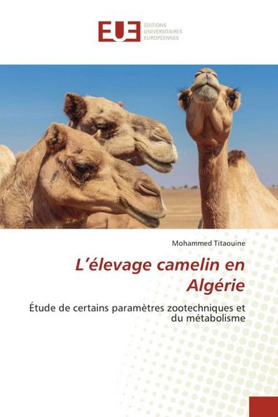 Produktbild: L'&eacute;levage camelin en Alg&eacute;rie