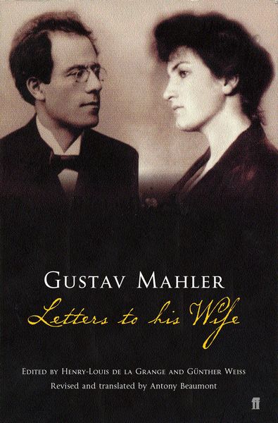 Produktbild: Gustav Mahler: Letters to his Wife