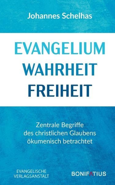 Produktbild: Evangelium Wahrheit Freiheit