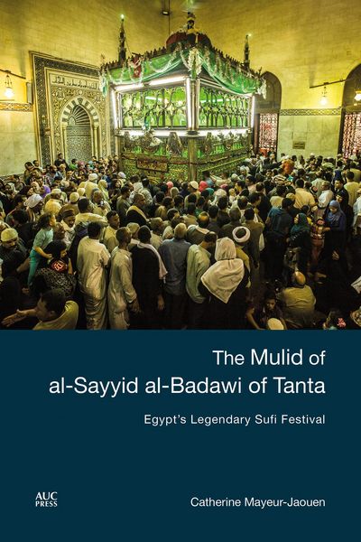 Produktbild: The Mulid of al-Sayyid al-Badawi of Tanta