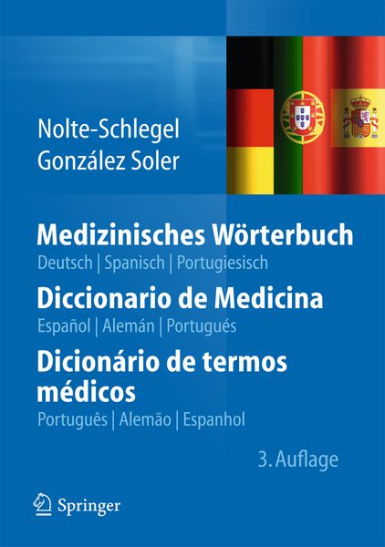 Produktbild: Medizinisches W&ouml;rterbuch/Diccionario de Medicina/Dicion&aacute;rio de termos m&eacute;dicos
