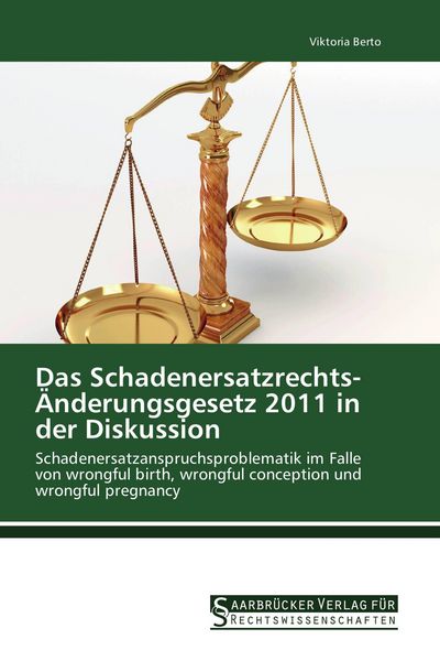 Produktbild: Das Schadenersatzrechts-&Auml;nderungsgesetz 2011 in der Diskussion
