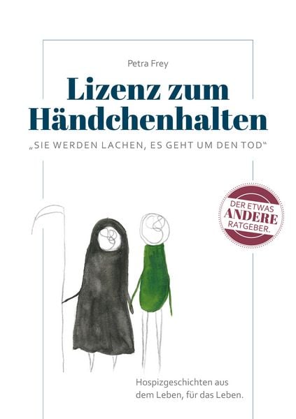 Lizenz zum Händchenhalten, Taschenbuch von Petra Frey, BoD – Books on Demand, 9783756870264