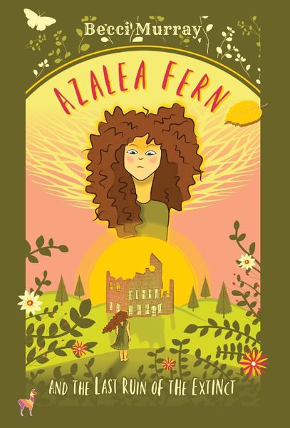 Produktbild: Azalea Fern and the Last Ruin of the Extinct