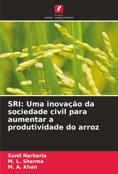 Produktbild: SRI: Uma inova&ccedil;&atilde;o da sociedade civil para aumentar a produtividade do arroz