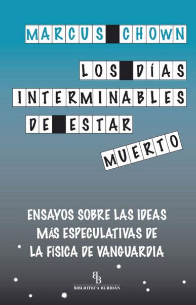 Produktbild: Dias Interminables De Estar Muerto, Los