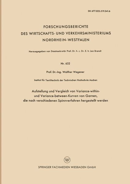 Produktbild: Aufstellung und Vergleich von Variance-within- und Variance-between-Kurven von Garnen, die nach verschiedenen Spinnverfahren hergestellt werden