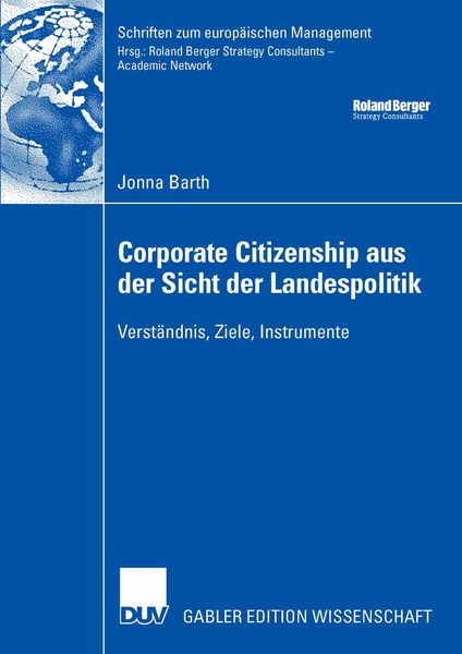 Corporate Citizenship aus der Sicht der Landespolitik, Taschenbuch von Jonna Barth, Deutscher Universitätsverlag, 9783835006799