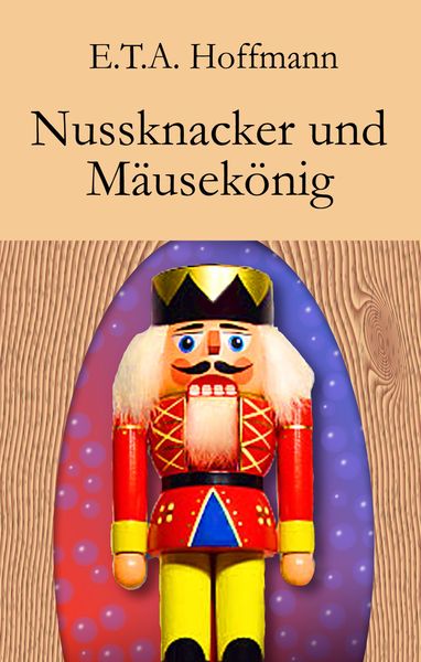 Produktbild: Nussknacker und M&auml;usek&ouml;nig