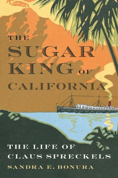 Produktbild: The Sugar King of California