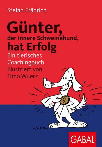 Produktbild: G&uuml;nter, der innere Schweinehund, hat Erfolg