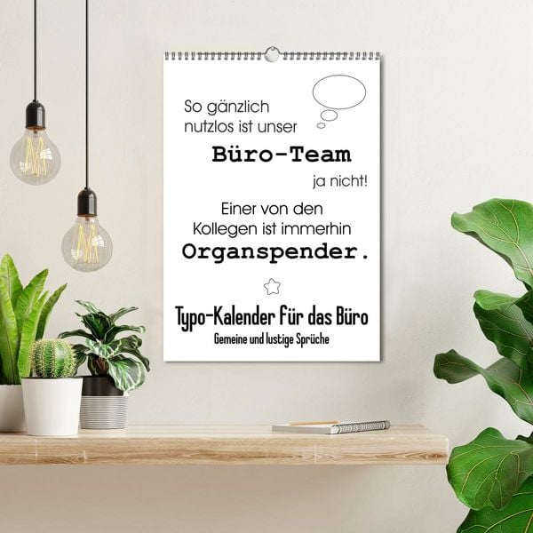 Produktbild: Typo-Kalender f&uuml;r das B&uuml;ro. Gemeine und lustige Spr&uuml;che (Wandkalender 2026 DIN A3 hoch), CALVENDO Monatskalender