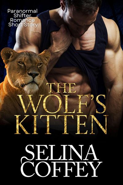 Produktbild: The Wolf's Kitten: Paranormal Shifter Romance Short Story