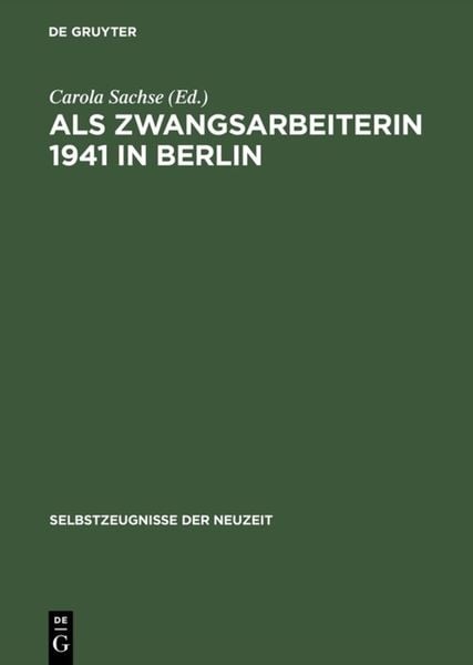 Produktbild: Als Zwangsarbeiterin 1941 in Berlin