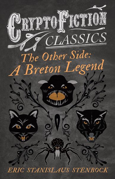 Produktbild: The Other Side: A Breton Legend (Cryptofiction Classics - Weird Tales of Strange Creatures)