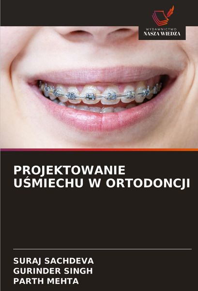 Produktbild: Projektowanie U&iquest;miechu W Ortodoncji
