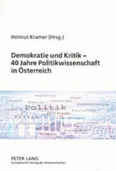 Produktbild: Demokratie und Kritik &ndash; 40 Jahre Politikwissenschaft in Oesterreich