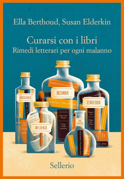 Produktbild: Curarsi con i libri. Rimedi letterari per ogni malanno