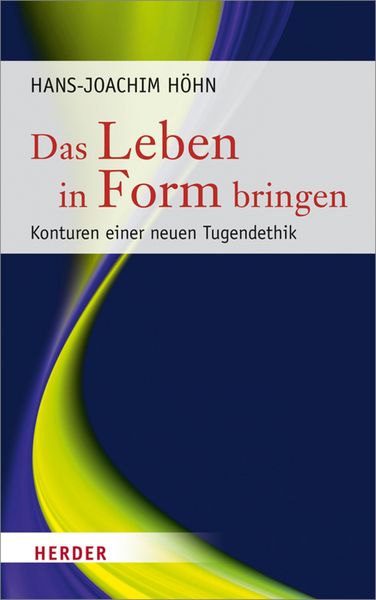 Produktbild: Das Leben in Form bringen