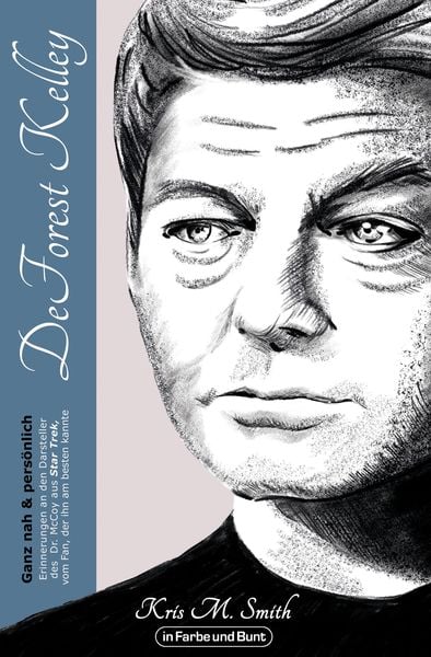 Produktbild: DeForest Kelley - Ganz nah & persönlich