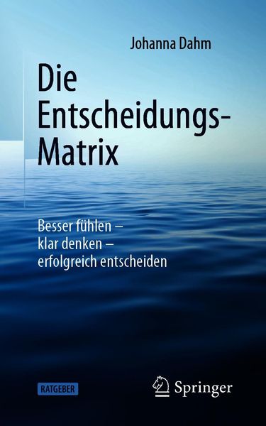 Produktbild: Die Entscheidungs-Matrix