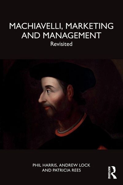 Produktbild: Machiavelli, Marketing and Management